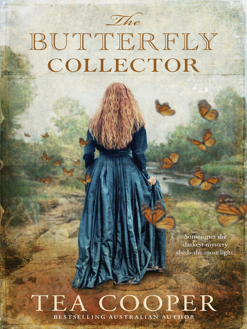 Title details for The Butterfly Collector by Tea Cooper - Wait list